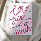 Carte de voeux - Love you so much