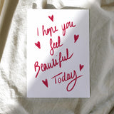 Carte de Saint Valentin rouge, i hope you feel beautiful today, illustration avec citation